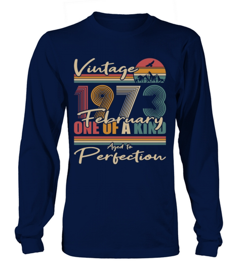 50th birthday february 1973 vintage 1973 Long sleeved Unisex