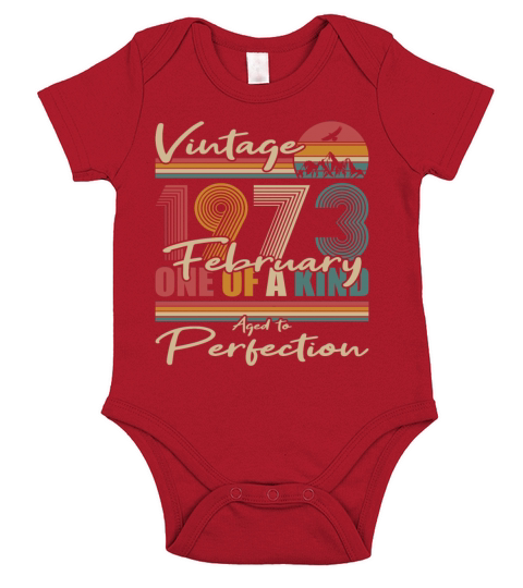 50th birthday february 1973 vintage 1973 Short Sleeve Baby One-Piece