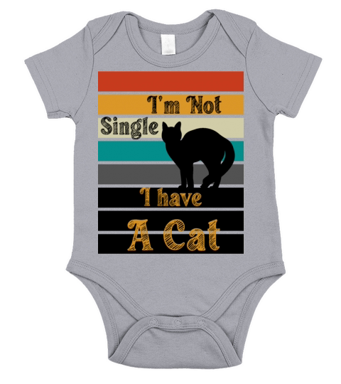 I m not single i have a cat t-shirt Short Sleeve Baby One-Piece