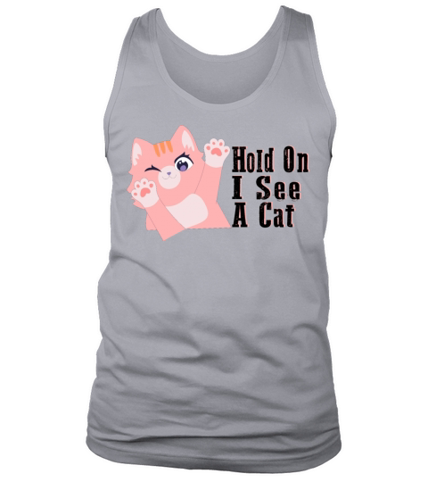 Hold On I See A Cat Vintage Cat Mom Kitten Tank Top Unisex