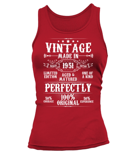 Vintage Made In 1951 Aged Matured Perfectly Tank top Woman