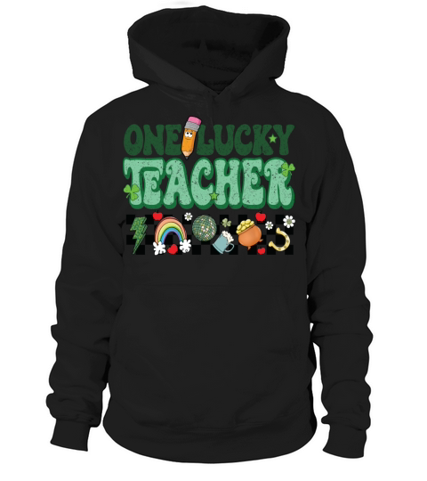 Lucky Teacher Saint Paddys St Patricks Day Vintage Hoodie Unisex
