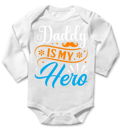 Daddy is my hero Long Sleeve Baby One-Piece