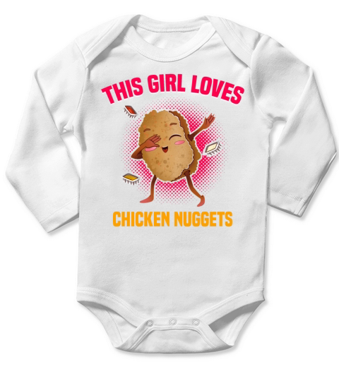 Just A Girl Who Loves Chicken Nuggets Long Sleeve Baby One-Piece