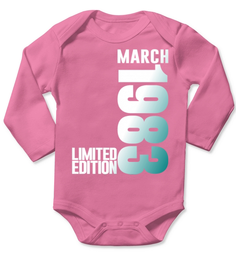 March 83 1983 Womens 40th Birthday Gifts Long Sleeve Baby One-Piece