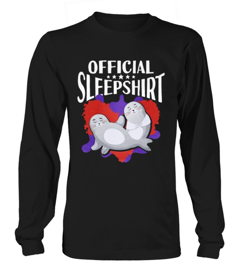 Official Sleep Shirt Seal Long sleeved Unisex