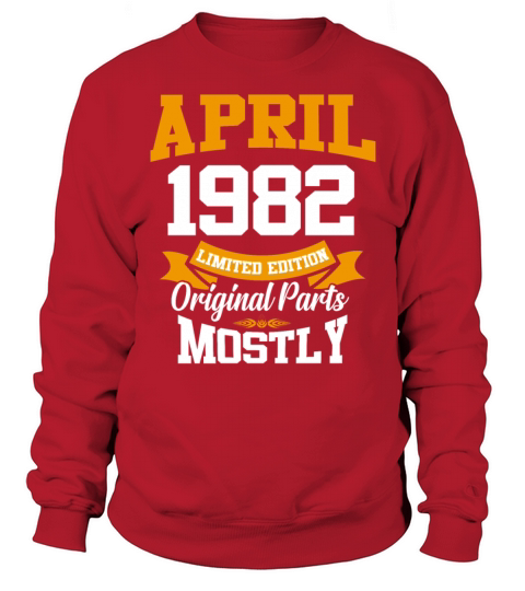April 1982 Vintage Birthday Present Sweatshirt Unisex
