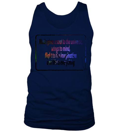 Music gives a soul to the universe quotes funny Tank Top Unisex