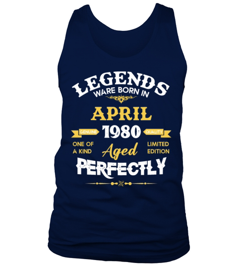 Vintage Aged To Perfection April 1980 Tank Top Unisex