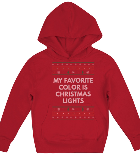 My Favorite Color Is Christmas Lights Positivity X Kids Hoodie