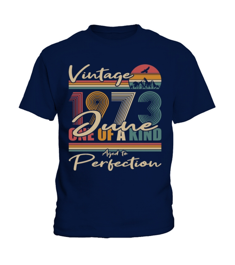 50th birthday june 1973 vintage 1973 Kids T-Shirt