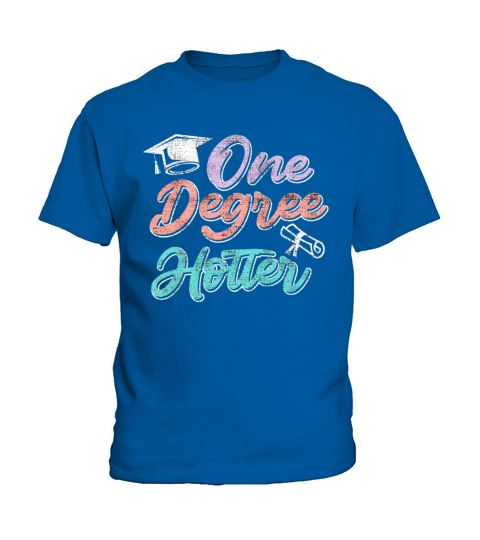 One degree hotter diploma bachelors masters degree Kids T-Shirt