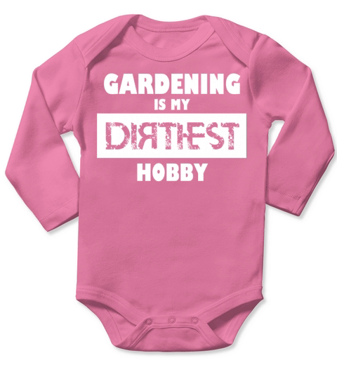 gardening in my garden - funny gardener outfit Long Sleeve Baby One-Piece