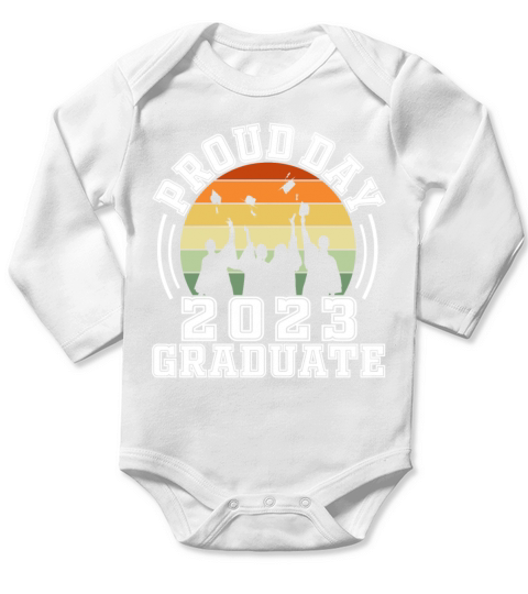 Proud Dad of a 2023 Graduate Senior Graduation Tee Long Sleeve Baby One-Piece
