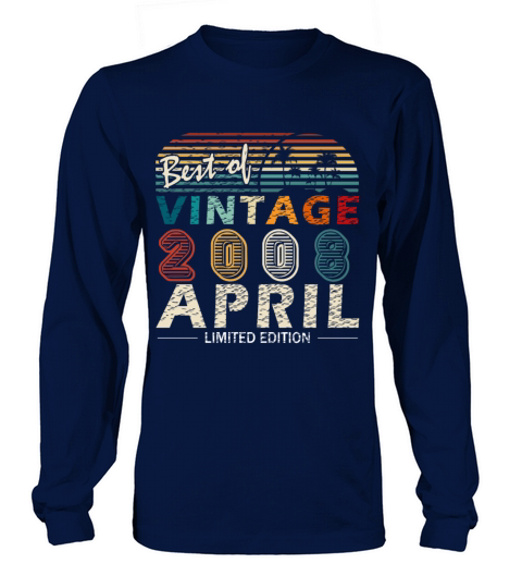 Vintage Birthday Gift Idea April 2008 Long sleeved Unisex