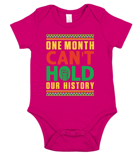 One Month Cant Hold Our History African American Short Sleeve Baby One-Piece