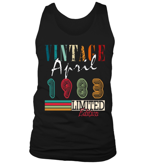 April vintage 1983 born vintage birthday Tank Top Unisex