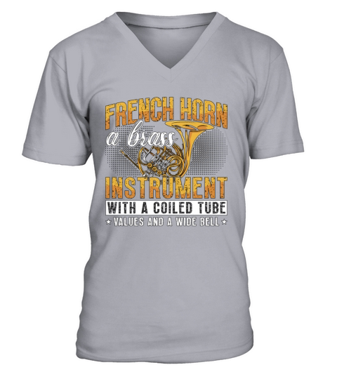 French Horn A Brass Instrument Loves Marching Band V-Neck T-shirt