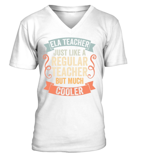 Vintage ELA Teacher Just Like A Regular Teacher V-Neck T-shirt