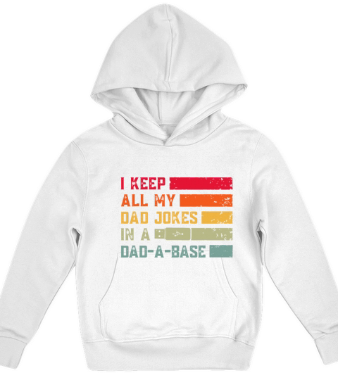 I Keep All My Dad Jokes In A Dad-A-Base Vintage Fa Kids Hoodie
