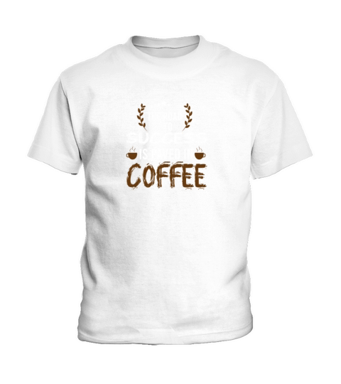 The road to success is paved in coffee Kids T-Shirt