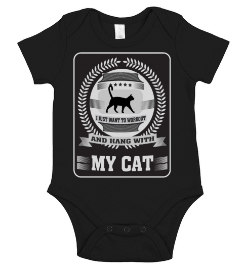 I just want to workout and hang with my cat Short Sleeve Baby One-Piece