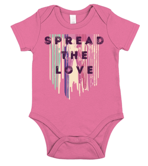 Spread The Love Melted Colors Positive Quotes Short Sleeve Baby One-Piece