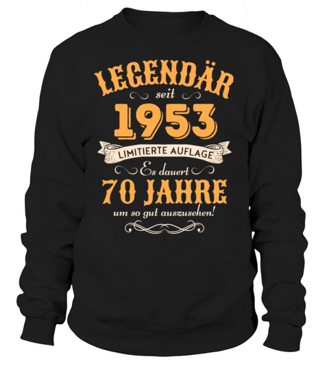 70th Birthday Vintage 1953 Sweatshirt Unisex