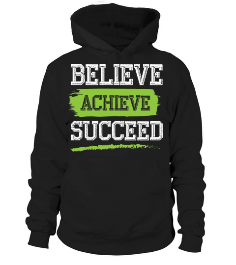 belief in success Hoodie Unisex