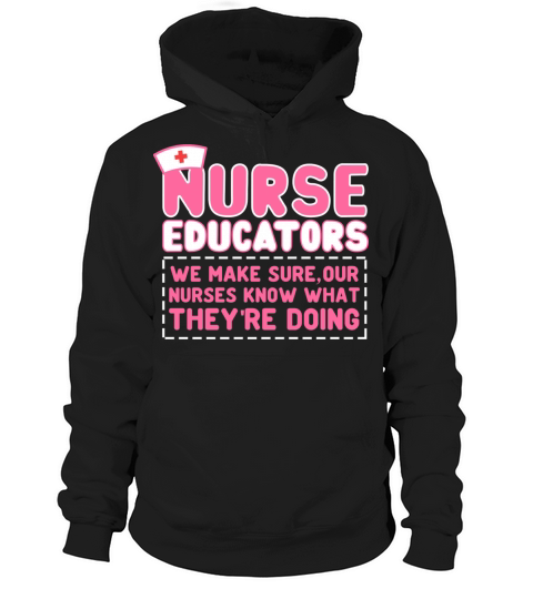 CNE We make sure our nurses know what theyre doing Hoodie Unisex