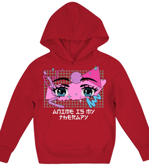 Anime Is My Therapy Manga Sayings Japanese Animati Kids Hoodie