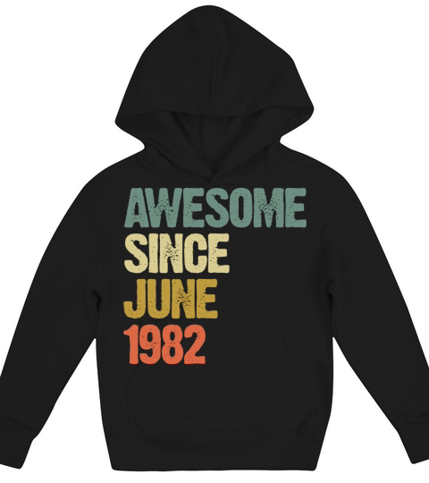 Vintage Awesome Since June 1982 Gift Kids Hoodie