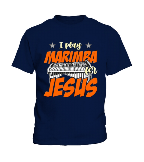 Marimba I Play Marimba For Jesus Loves Percussion Kids T-Shirt