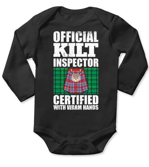 Kilt Inspector Certified With Warm Hands Scottish Long Sleeve Baby One-Piece