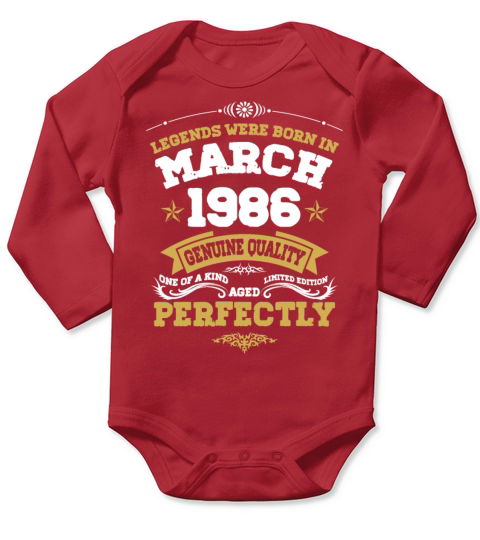 Vintage Aged To Perfection March 1986 Long Sleeve Baby One-Piece