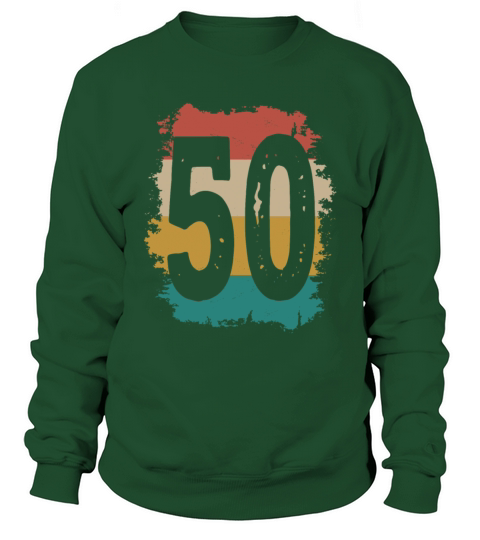 50th Birthday Retro 50 Years Old Vintage Sweatshirt Unisex