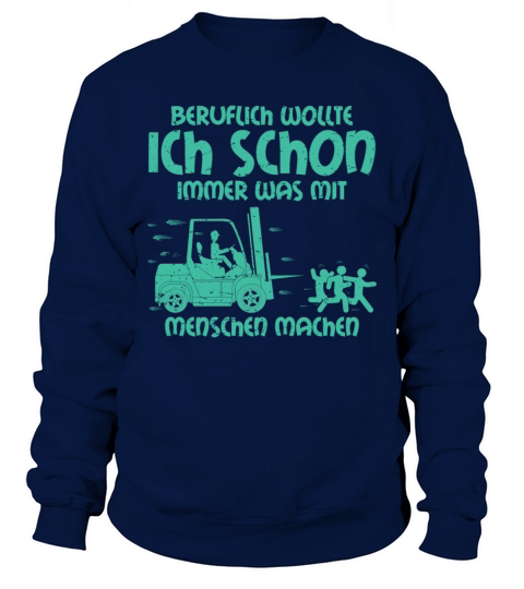 Funny Forklift Quote Truck Operator Forklift Sweatshirt Unisex