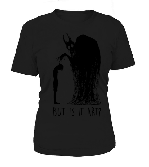 BUT IT IS ART Women's T-Shirt