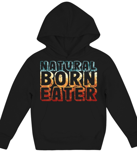 natural born eater - funny retro vintage Kids Hoodie