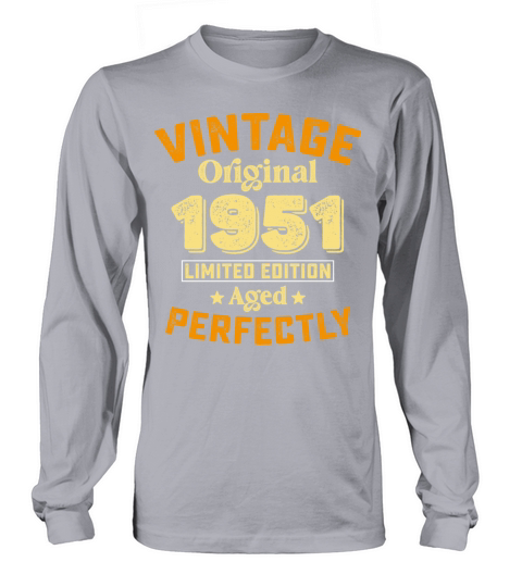 Limited Vintage Original 1951 Aged Edition Long sleeved Unisex