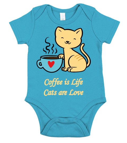Coffee is Life - Cats are Love - for Cat Lover Short Sleeve Baby One-Piece