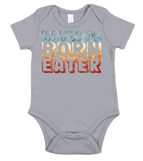 natural born eater - funny retro vintage Short Sleeve Baby One-Piece