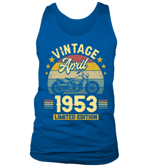 April 1953 70 Years Old Vintage 70th Birthday Tank Top Unisex