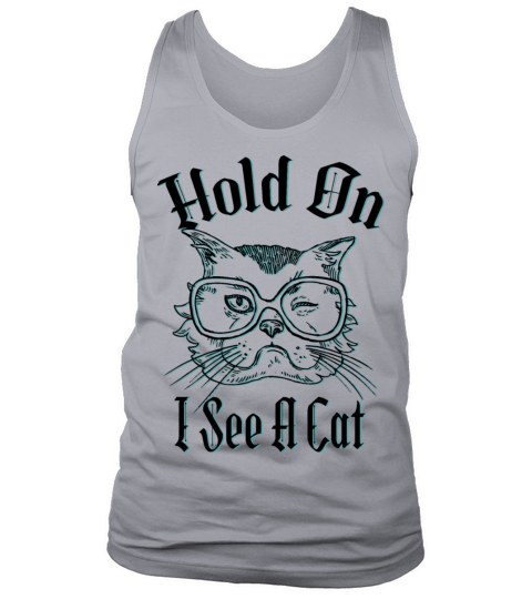 Hold On I See A Cat Vintage Cat Mom Kitten Tank Top Unisex