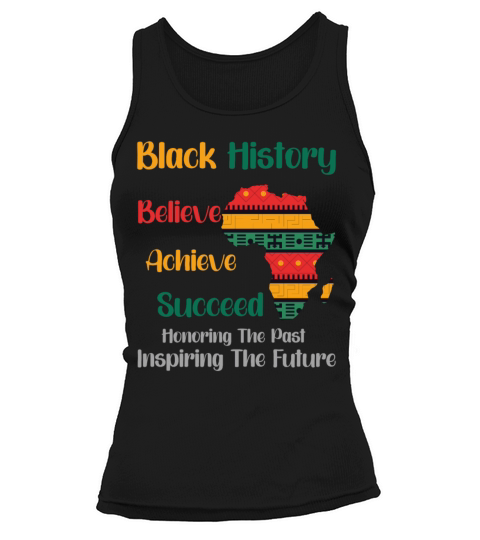 Honoring Past Inspiring Future Black History Month Tank top Woman