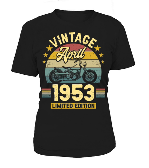 April 1953 70 Years Old Vintage 70th Birthday Women's T-Shirt