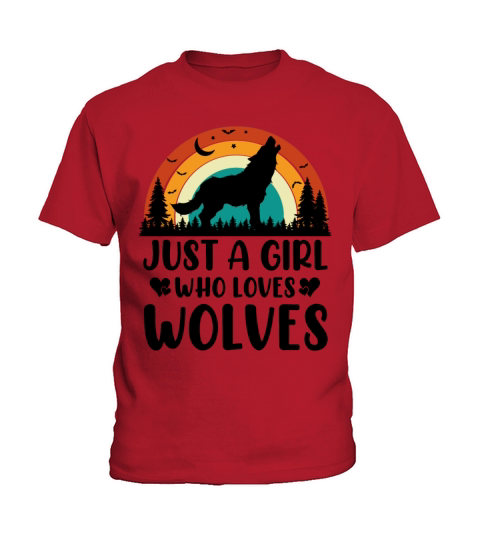 Just A Girl Who Loves Wolves Funny Wolf Lover Gift Kids T-Shirt