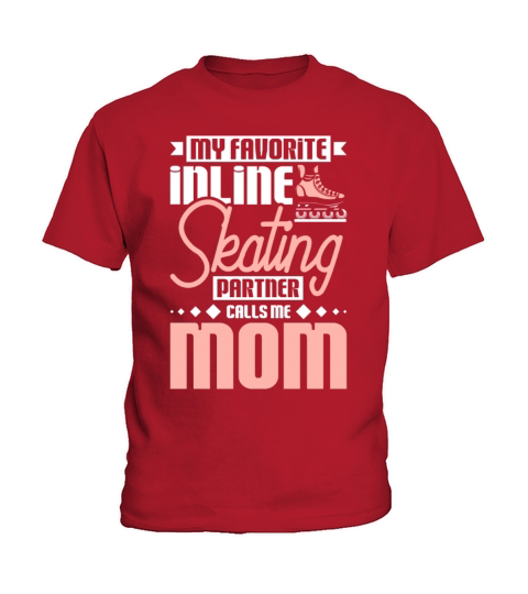 My favorite inline skater calls me mom Kids T-Shirt