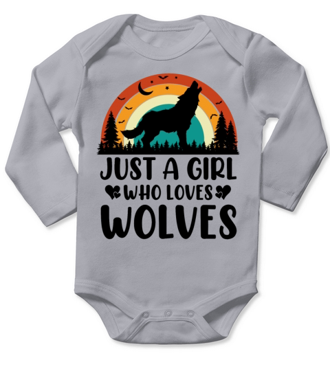 Just A Girl Who Loves Wolves Funny Wolf Lover Gift Long Sleeve Baby One-Piece