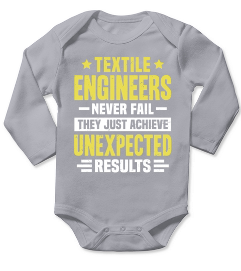 Textile Engineer Engineering Funny Design Never Fa Long Sleeve Baby One-Piece